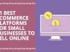 21 Best e-commerce platforms for small business and startups
