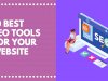 10 Best SEO Tools for your Google Rankings