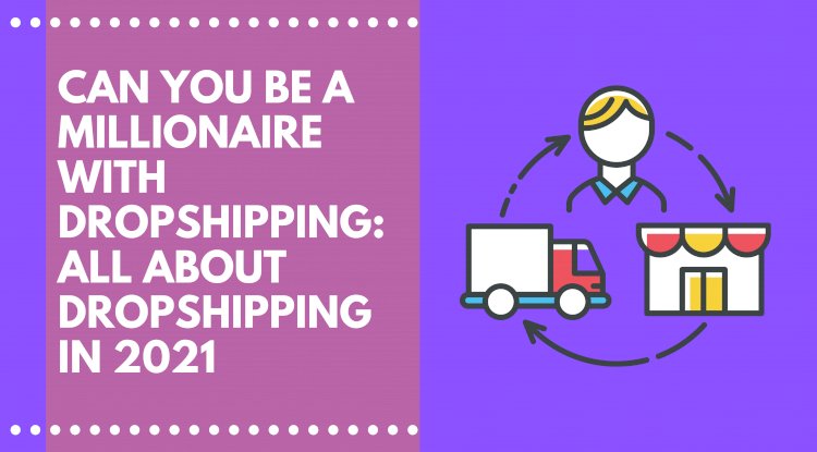 What is Dropshipping and How does Drosphipping work? 